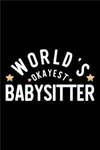 World's Okayest Babysitter