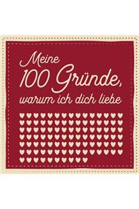 Meine 100 Gründe, warum ich dich liebe