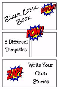 Blank Comic Book 5 Different Templates Write Your Own Stories