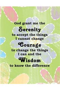 God Grant Me The Serenity