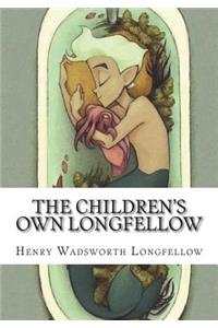 The Children's Own Longfellow