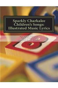 Sparkly Charkalee Children's Songs