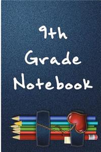 9th Grade Notebook