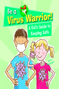 Kid's Guide to Keeping Safe