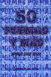 50 poemas y más