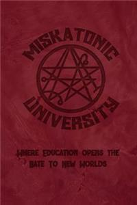 Miskatonic University Where Education Opens the Gate to New Worlds