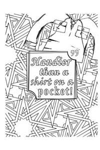 Handier Than a Shirt on a Pocket: 2019 Weekly Planner Journal Gift for Sarcastic Southern Friends and Family