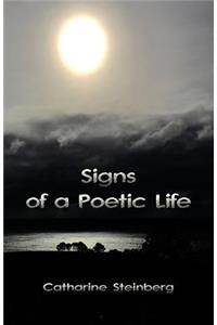 Signs of a Poetic Life