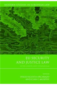 EU Security and Justice Law