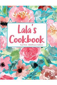 Lala's Cookbook Teal Pink Wildflower Edition