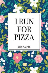 I Run for Pizza
