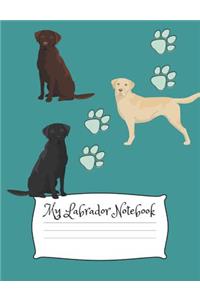 My Labrador Notebook