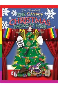 Gayest Christmas Pageant Ever! (readers copy)