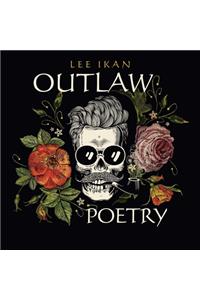 Outlaw Poetry