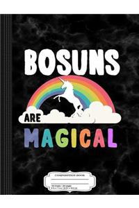 Bosuns Are Magical Composition Notebook