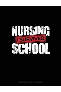 I Survived Nursing School