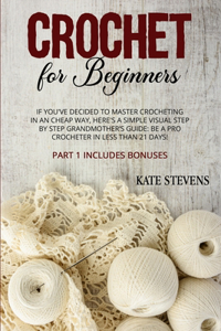 Crochet for Beginners