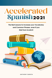 Accelerated Spanish 2021