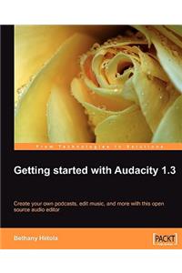 Getting started with Audacity 1.3