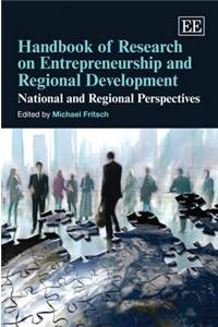 Handbook of Research on Entrepreneurship and Regional Development