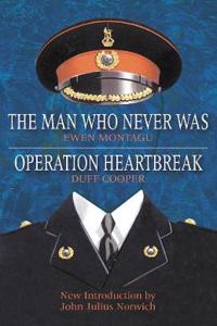 Operation Heartbreak and The Man Who Never Was