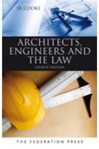 Architects, Engineers and the Law