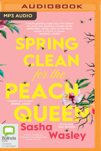 Spring Clean for the Peach Queen