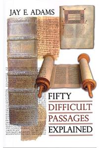 Fifty Difficult Passages Explained