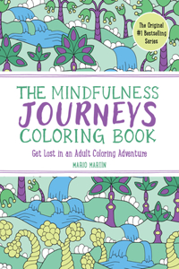 The Mindfulness Journeys Coloring Book