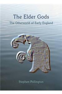 The Elder Gods