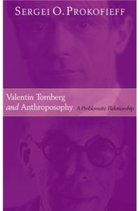Valentin Tomberg and Anthroposophy