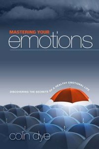 Mastering Your Emotions