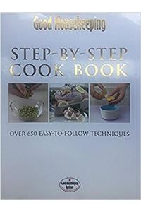 Good Housekeeping Step By Steo Cookbook
