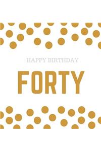 Happy 40th Birthday Guest Book (Hardcover)