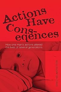 Actions Have Consequences