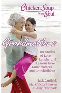 Chicken Soup for the Soul: Grandmothers