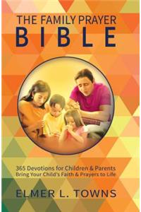 The Family Prayer Bible