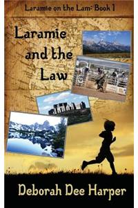 Laramie and the Law