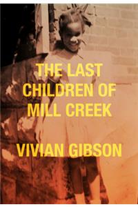 Last Children of Mill Creek