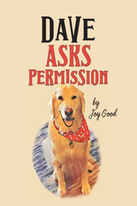 Dave Asks Permission