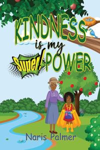 KINDNESS is my SuperPOWER