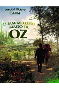 El Maravilloso Mago de Oz