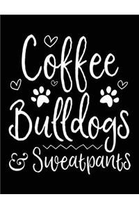 Coffee Bulldogs Sweatpants