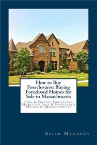 How to Buy Foreclosures