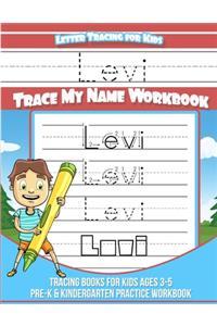 Levi Letter Tracing for Kids Trace my Name Workbook