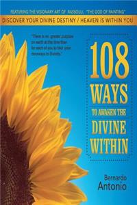 108 Ways to awaken the Divine within