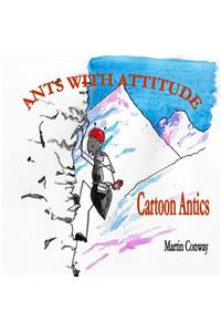 Ants with Attitude