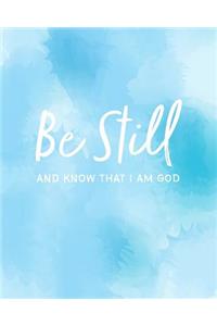 Be Still