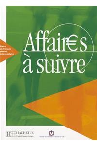 Affaires a suivre