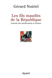 Les fils maudits de la République